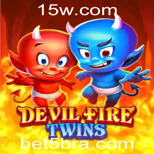 Explorando o Universo de DevilFireTwins e as Estratégias de Bet5