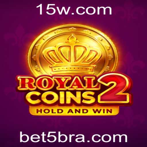 Descubra o Mundo Empolgante de RoyalCoins2 e a Estratégia de Jogo Bet5